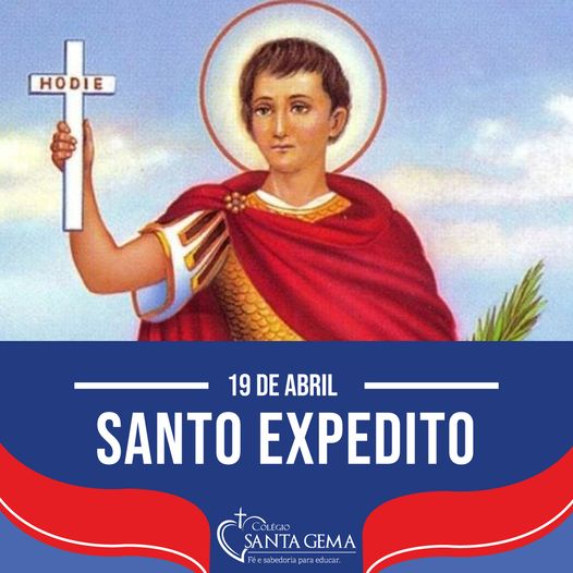 19/04 - Santo Expedito Santa Gema