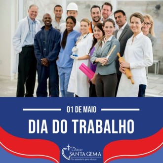 01/05 - Dia do Trabalhador - Santa Gema