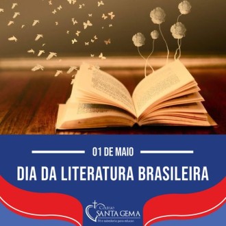 01/05 - Dia da Literatura Brasileira - Santa Gema 01/05 - Dia da Literatura Brasileira - Santa Gema